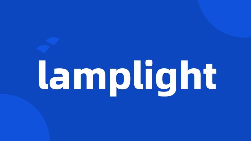 lamplight