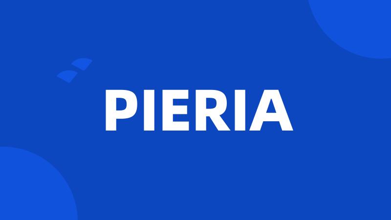 PIERIA