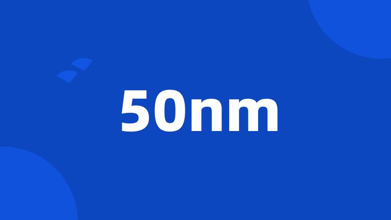 50nm