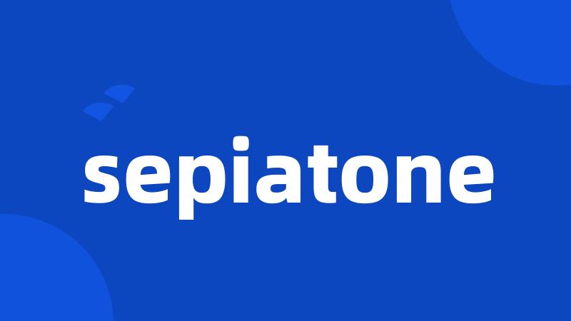 sepiatone