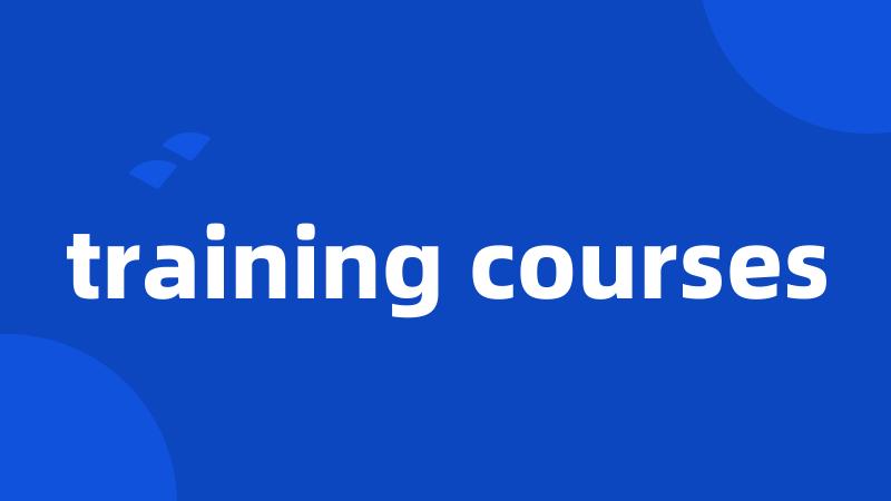 training courses