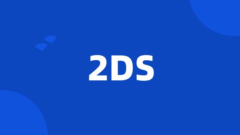 2DS