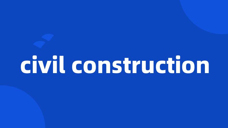 civil construction