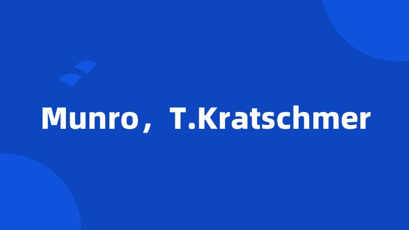 Munro，T.Kratschmer