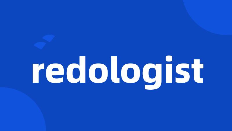 redologist