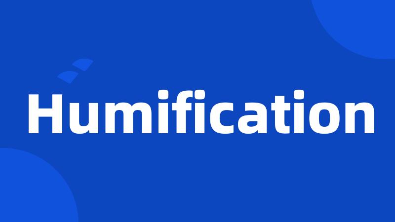 Humification