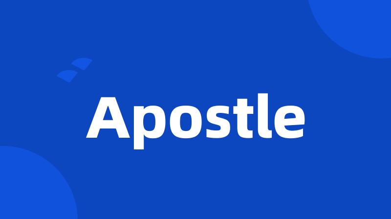 Apostle