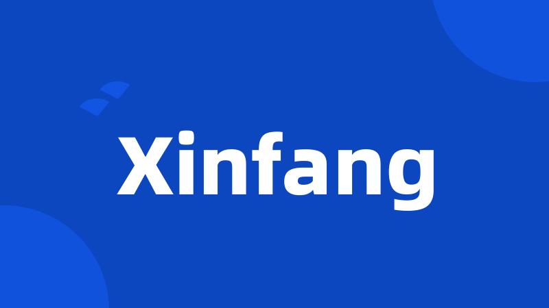 Xinfang