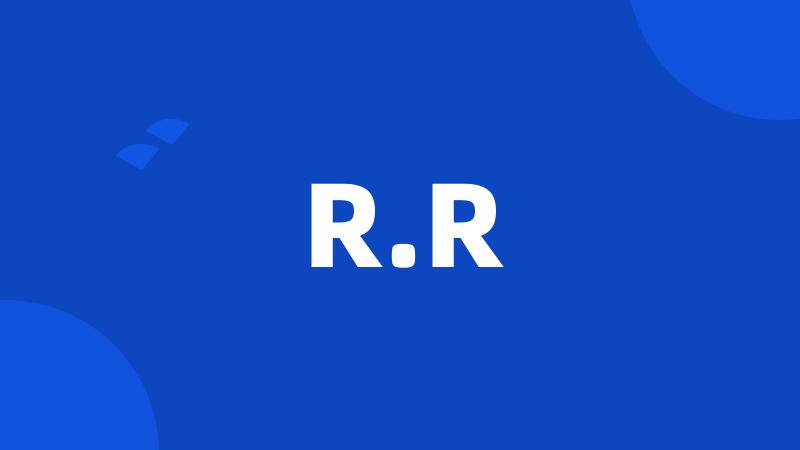 R.R