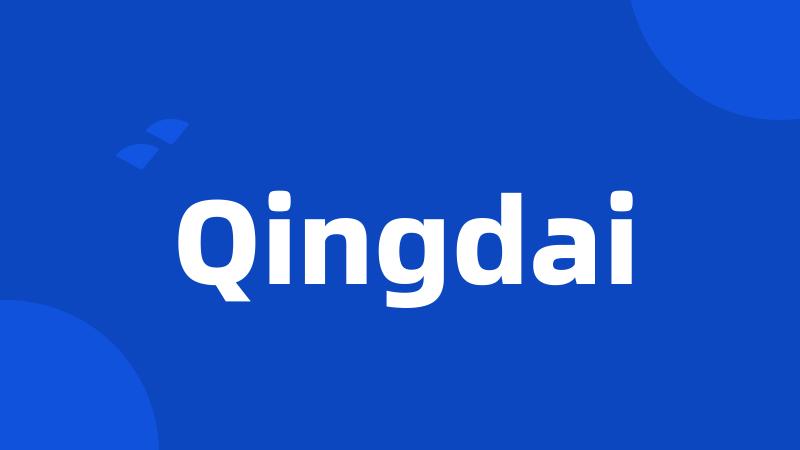 Qingdai