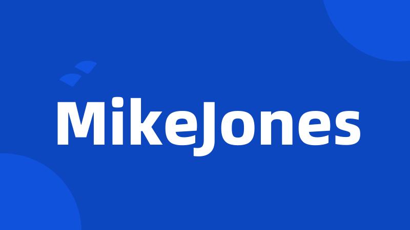 MikeJones