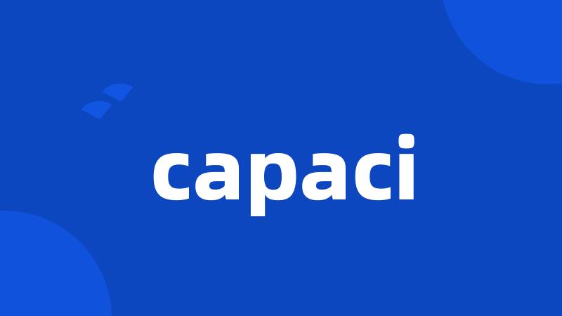 capaci