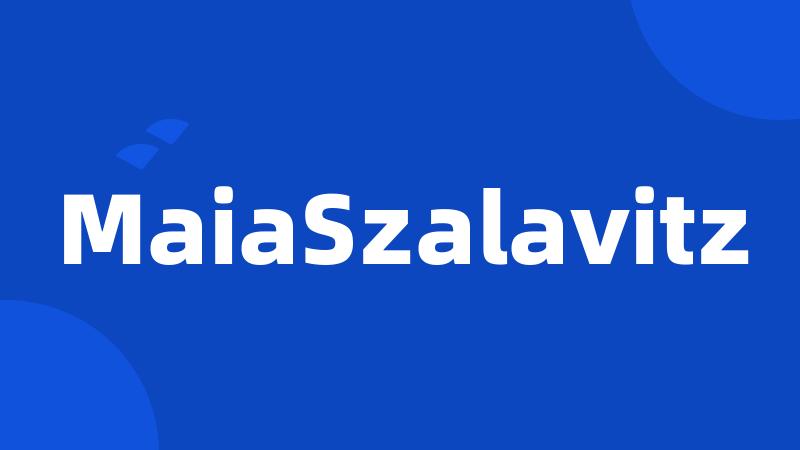 MaiaSzalavitz