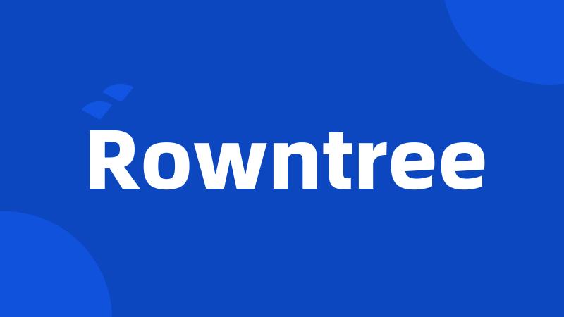 Rowntree