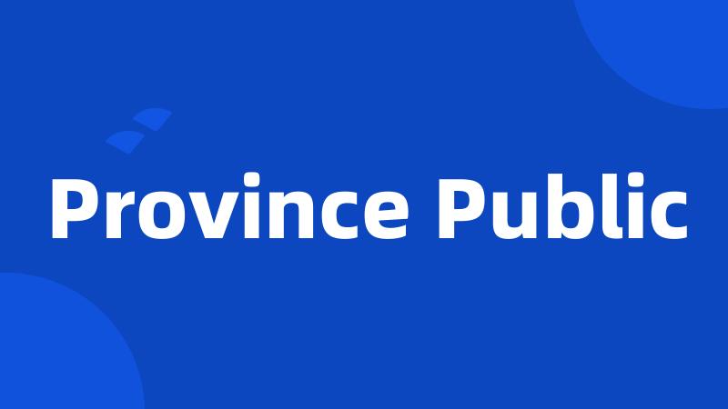 Province Public