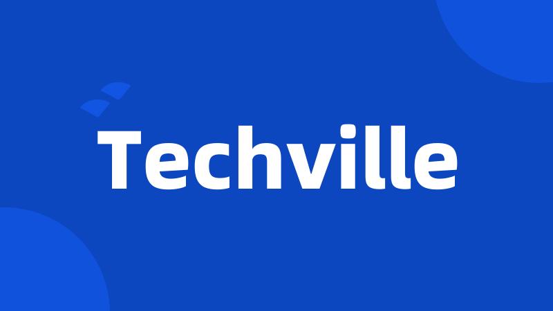 Techville