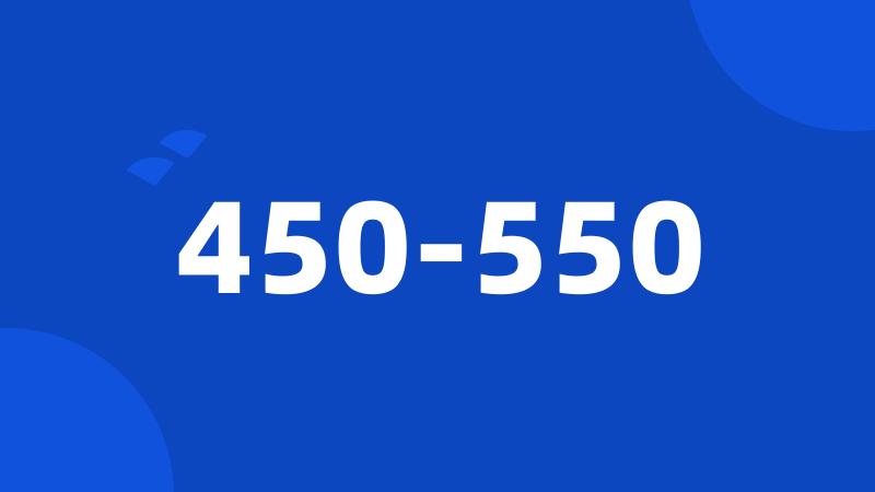 450-550