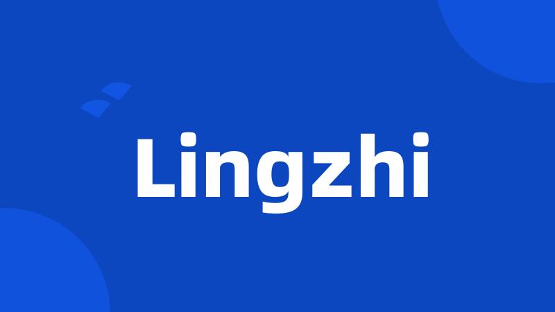 Lingzhi