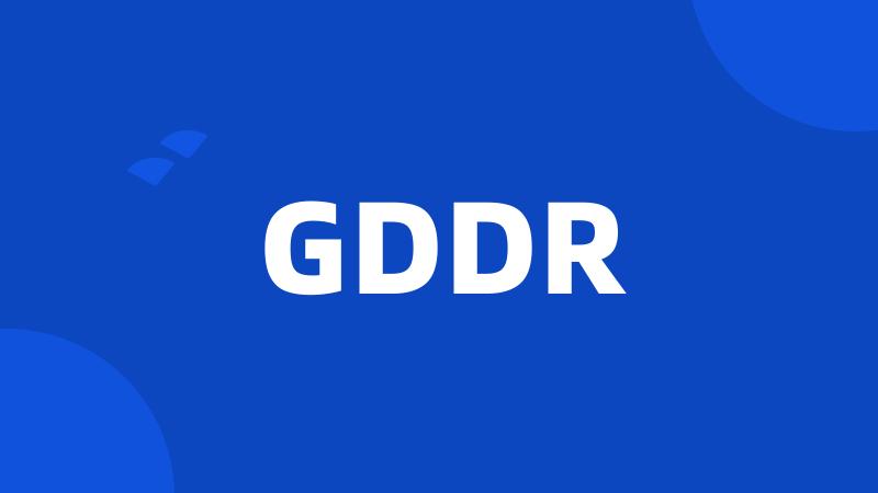 GDDR