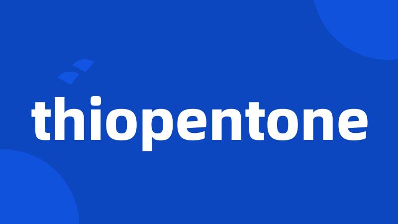 thiopentone