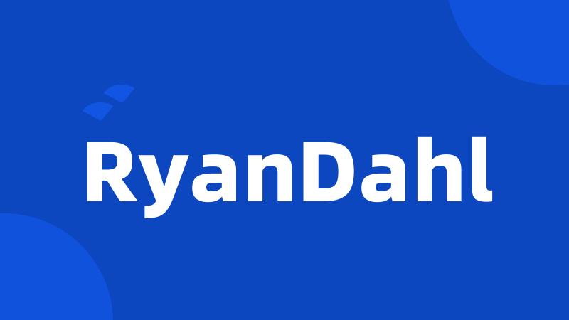 RyanDahl