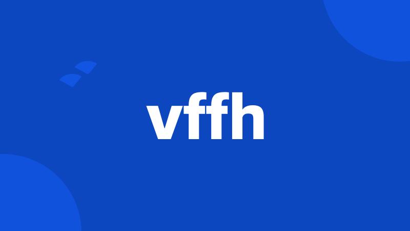 vffh