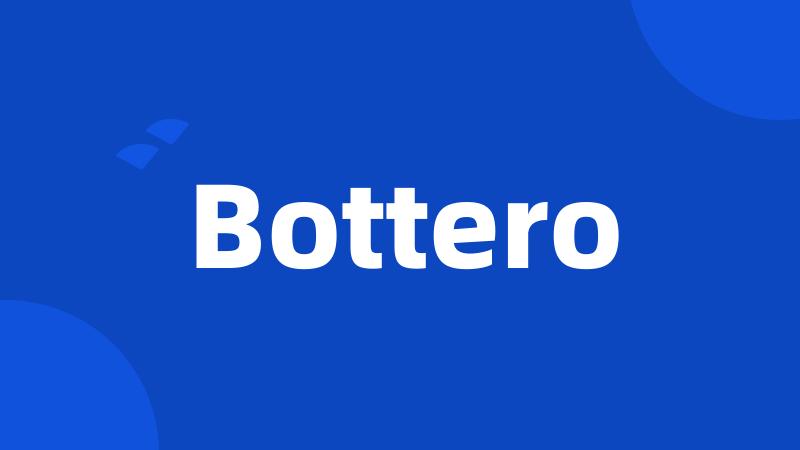 Bottero