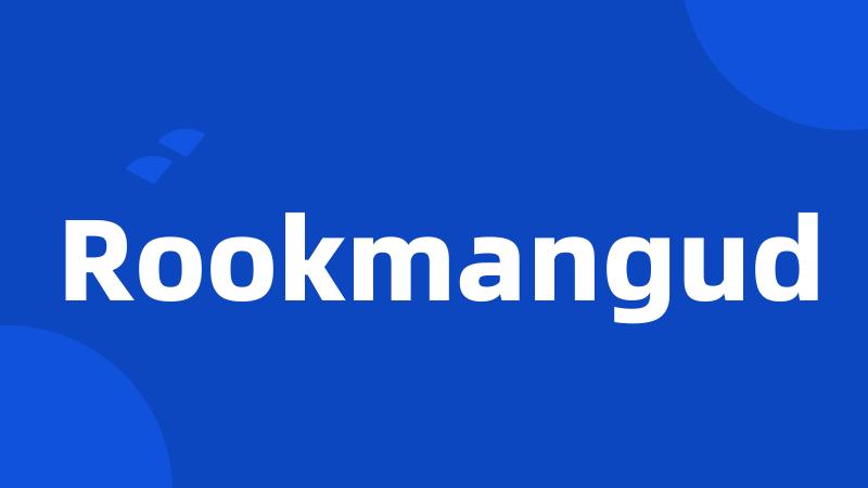 Rookmangud