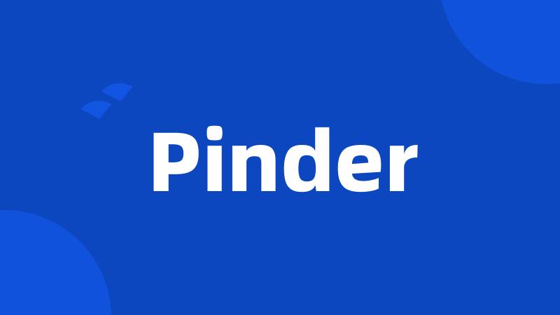 Pinder