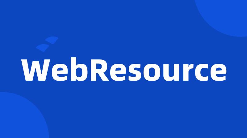 WebResource