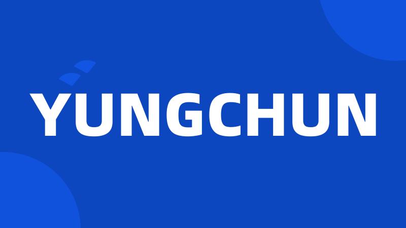 YUNGCHUN