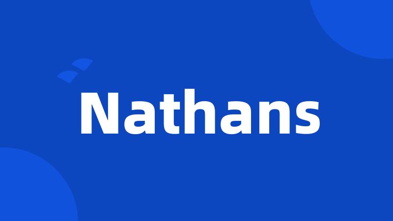 Nathans