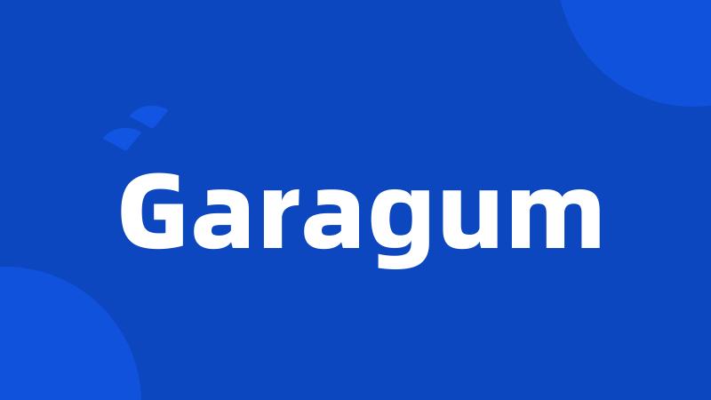 Garagum