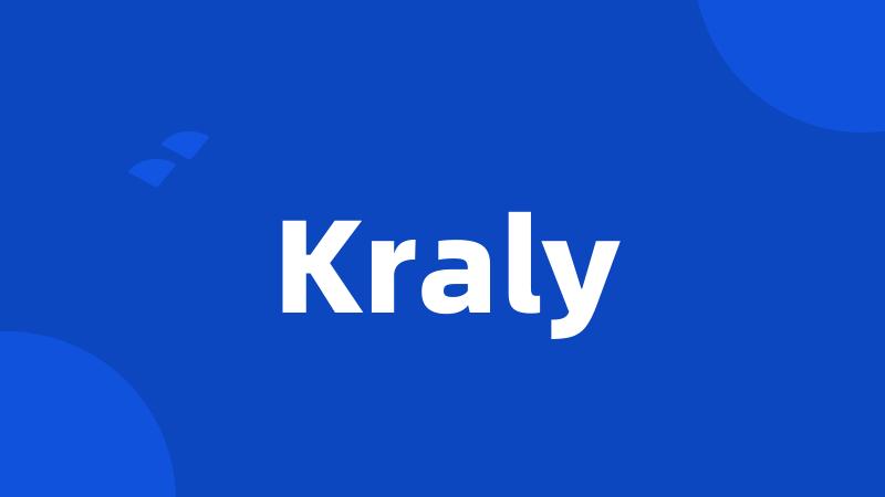 Kraly