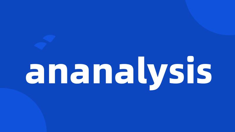 ananalysis