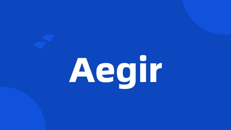 Aegir