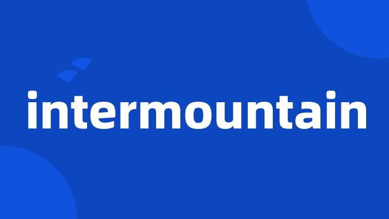 intermountain