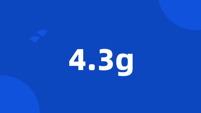 4.3g