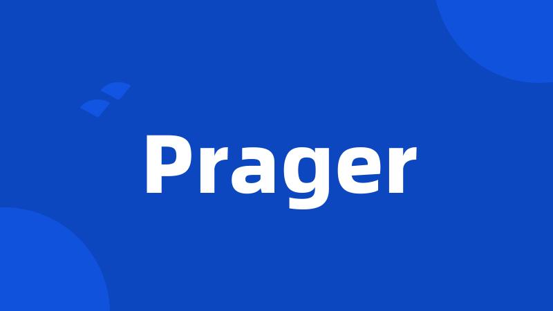 Prager