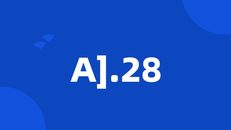 A].28