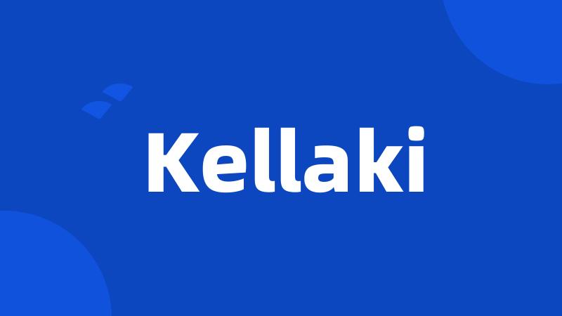 Kellaki