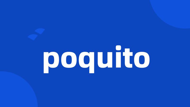 poquito