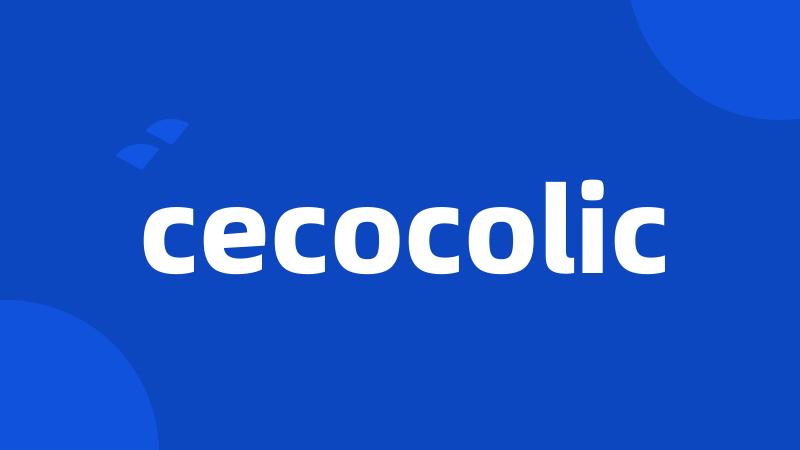 cecocolic