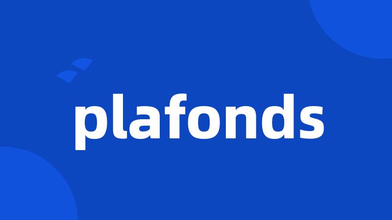 plafonds