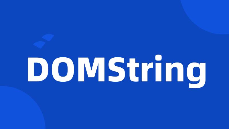 DOMString