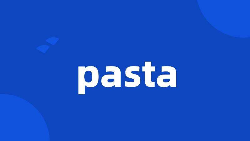 pasta