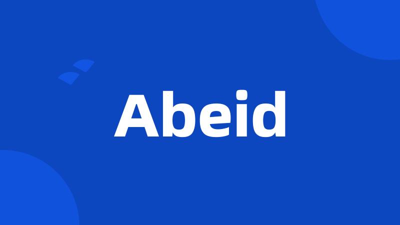 Abeid