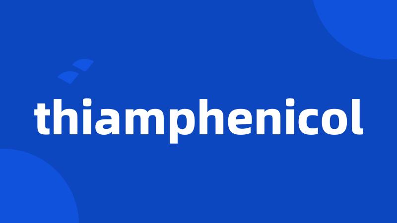 thiamphenicol