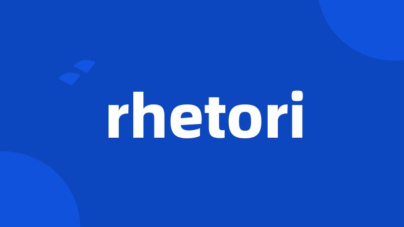 rhetori