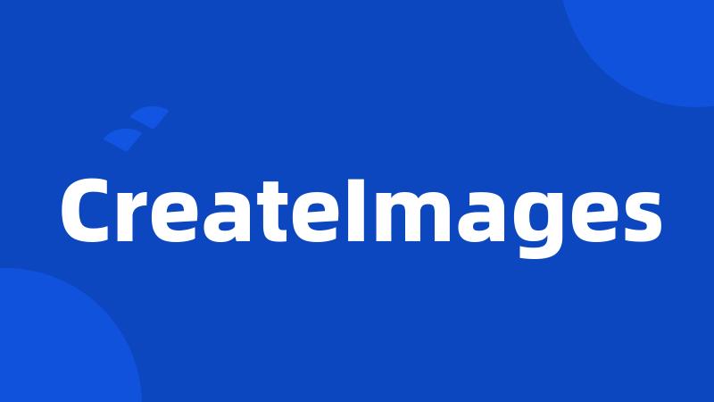 CreateImages